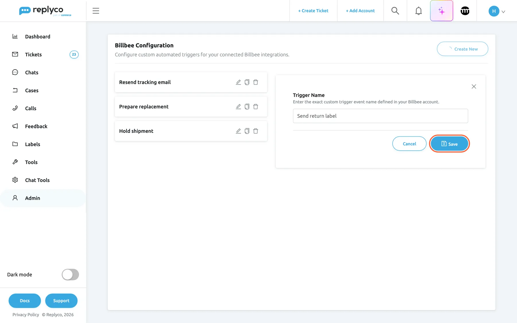 The Billbee Configuration screen with the panel for a new trigger open at the right of the list. The field Trigger Name, with the help text "Enter the exact custom trigger event name defined in your Billbee account.", holds Send return label. Below it are Cancel and the highlighted Save button; selecting Save adds the trigger to the list for the whole company and shows Success. The three existing triggers stay listed at the left.