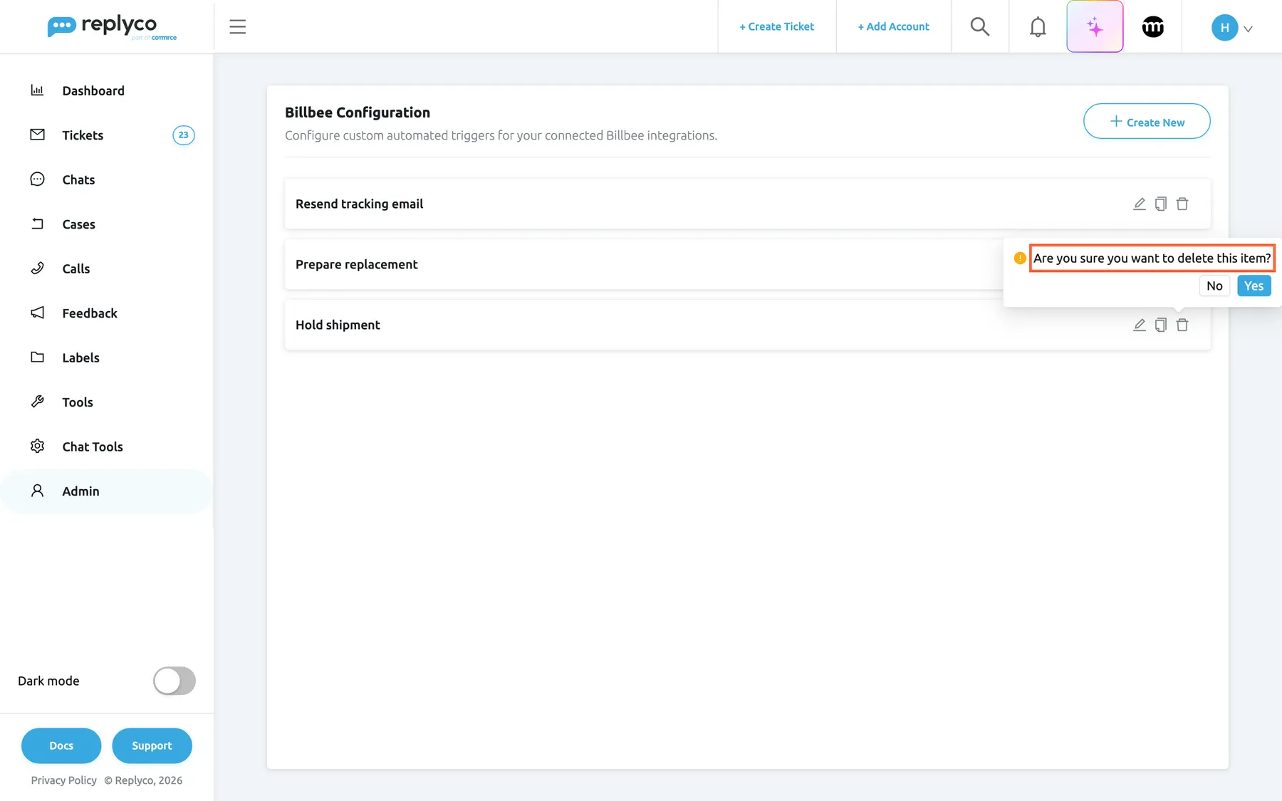 The Billbee Configuration screen with a confirmation bubble next to the delete icon of the third trigger, Hold shipment. The highlighted question reads "Are you sure you want to delete this item?", with the buttons No and Yes below it. Yes removes Hold shipment from the company's list of triggers, so agents no longer see it in the order panel; No keeps it. The other two triggers are unchanged.