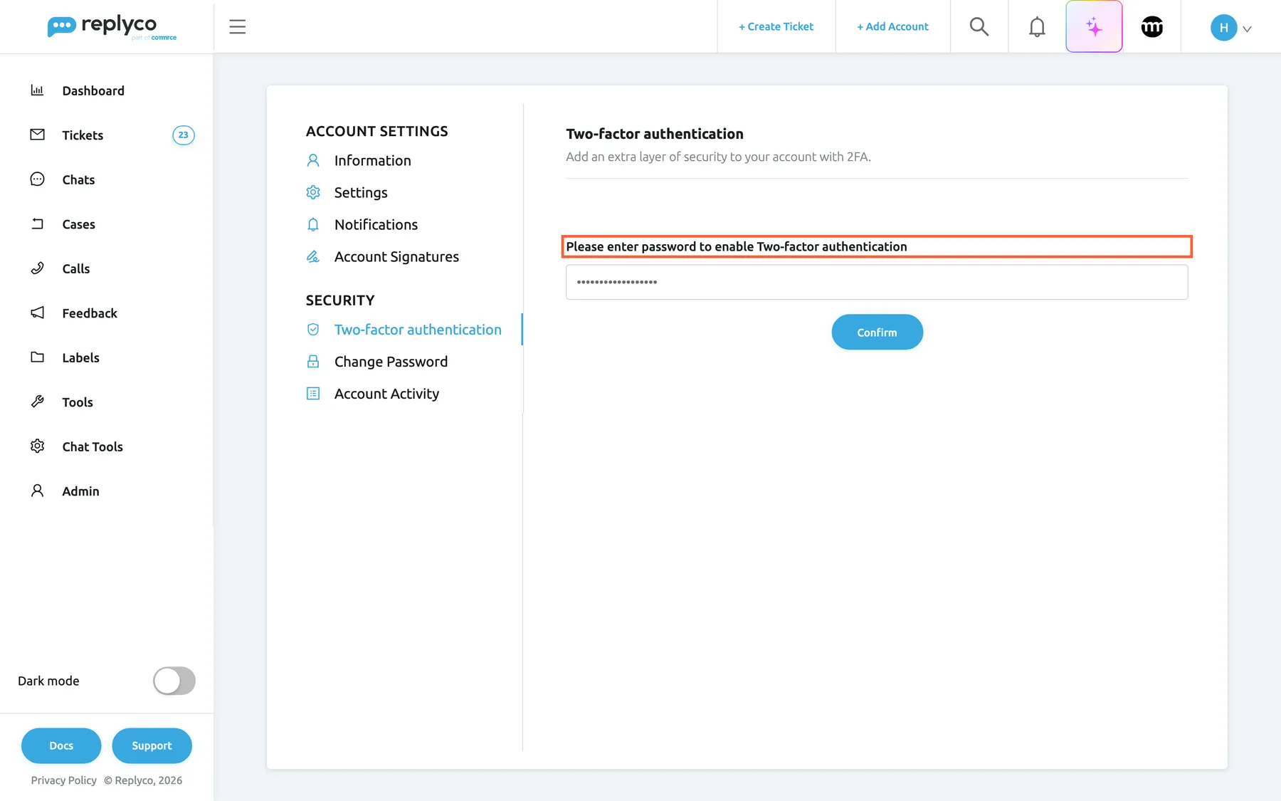 The Two-factor authentication tab after selecting Enable Authentication App. The label Please enter password to enable Two-factor authentication is highlighted above a password field, which shows a row of dots. The blue Confirm button sits under the field. Confirming checks your Replyco password, then shows the QR code to scan with your authenticator app.