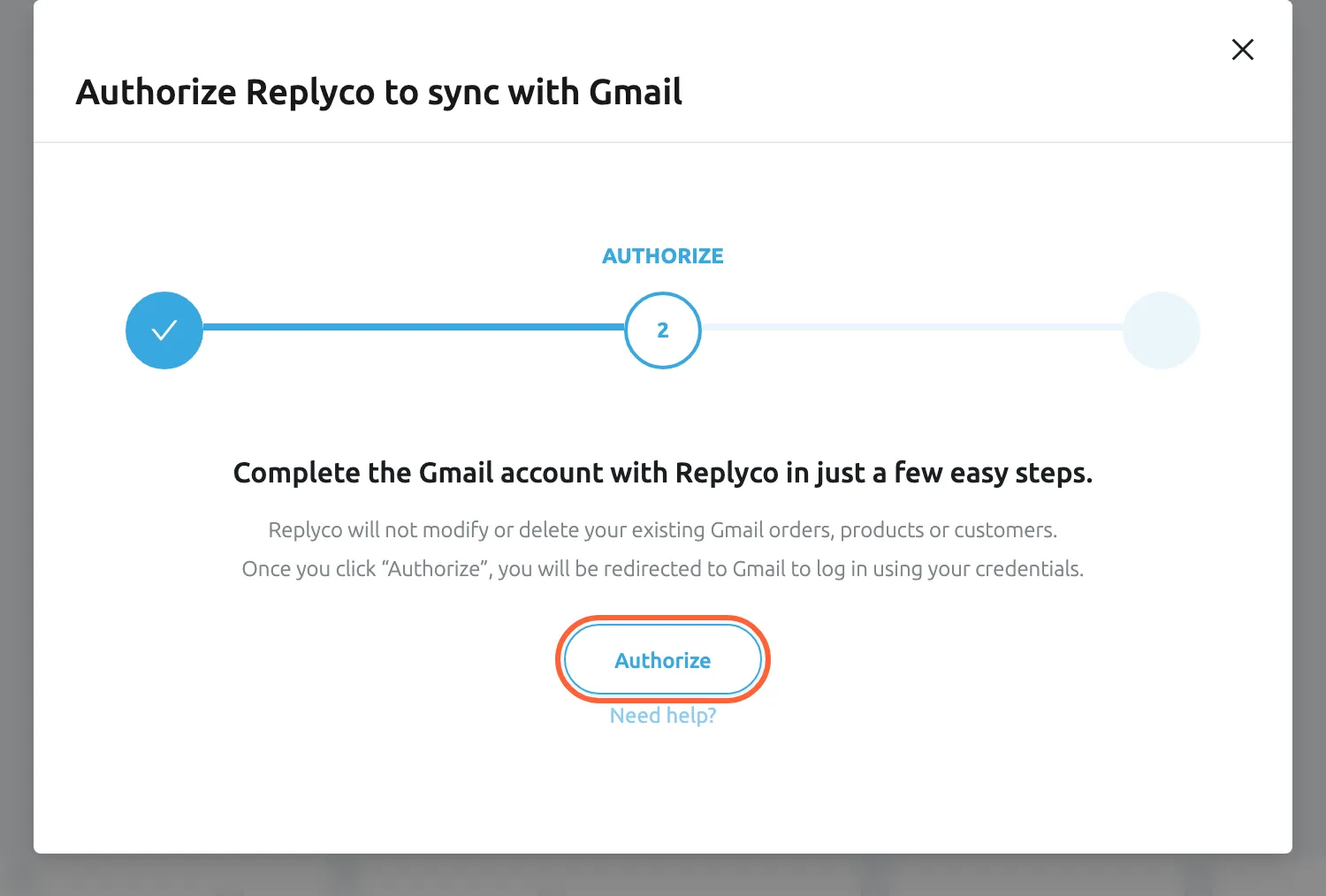 The dialog Authorize Replyco to sync with Gmail at its second step, AUTHORIZE; the first step shows a tick. The dialog says to complete the Gmail account with Replyco in just a few easy steps and that once you click Authorize you will be redirected to Gmail to log in using your credentials. The Authorize button is highlighted; selecting it opens Google's sign-in in a new browser tab, where you choose the Google account and allow Replyco to read, send and organise its mail.