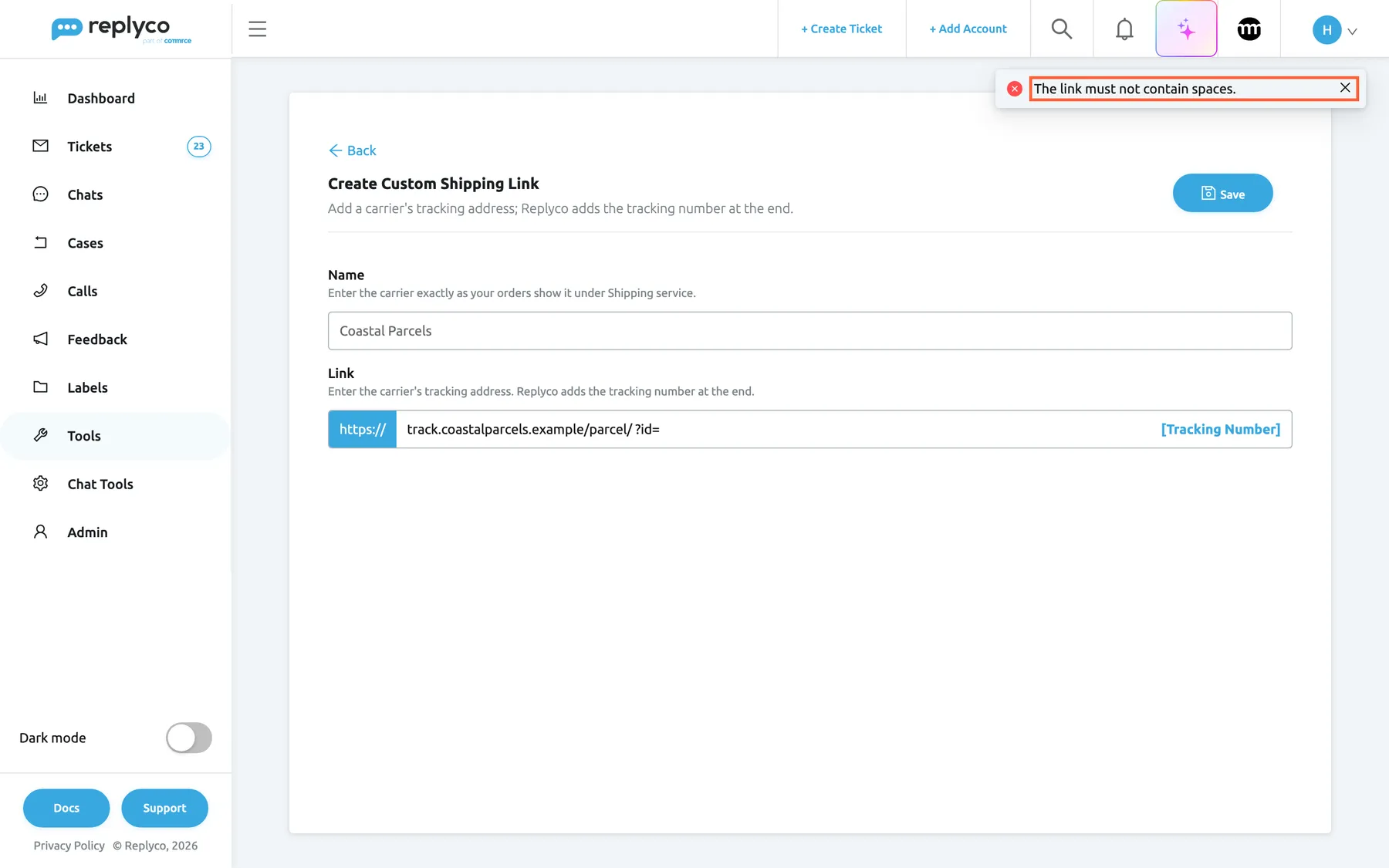 The form Create Custom Shipping Link after Save was selected. The Name field holds "Coastal Parcels" and the Link field "track.coastalparcels.example/parcel/ ?id=", with a space before the question mark. In the top right corner a red error message is highlighted: "The link must not contain spaces." Replyco has not saved the link; the form stays open so the space can be removed before selecting Save again.