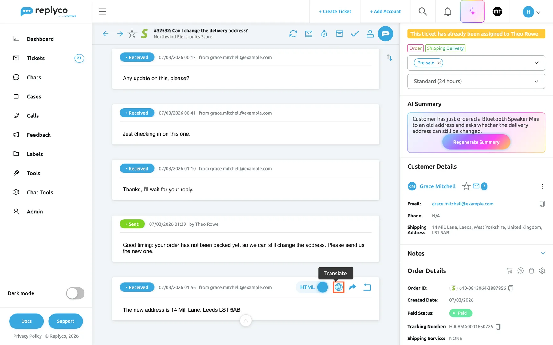The newest customer message in ticket #32532, "The new address is 14 Mill Lane, Leeds LS1 5AB.", with a blue Received badge, the time 07/03/2026 01:56 and the sender grace.mitchell@example.com. At the right of the message header are the HTML switch, the globe icon, the forward arrow (Forward) and the reply icon (Reply to all). The globe icon is highlighted and its tooltip reads "Translate". Selecting it shows the message in your message language, with a bar that names the original language and a Show original text button.