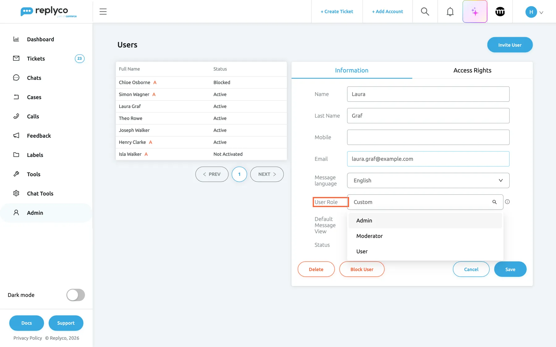 The Users screen under Admin with Laura Graf selected on the Information tab. The list on the left shows seven users; Laura Graf has no red A, because her Admin permission is limited to View. On the right, the label User Role is highlighted. Its drop-down shows Custom, because Laura's access was adjusted by hand, and it is open with the three roles Admin, Moderator and User. Choosing one and selecting Save replaces her permissions, ticket lists and dashboards with the role's set. Delete, Block User, Cancel and Save are at the bottom.