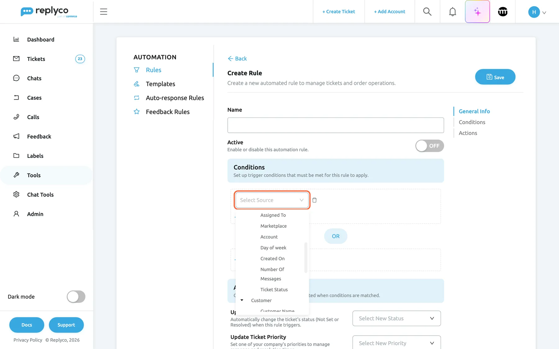 The Create Rule form on the Rules tab with the Select Source drop-down of the first condition open and highlighted. The list is grouped and scrolled past the Message group: under Ticket it offers Assigned To, Marketplace, Account, Day of week, Created On, Number Of Messages and Ticket Status, and the Customer group heading follows. The Message group above and the Customer, Order and Product entries below are reached by scrolling. Above the condition are the empty Name field and the Active switch, which is OFF.