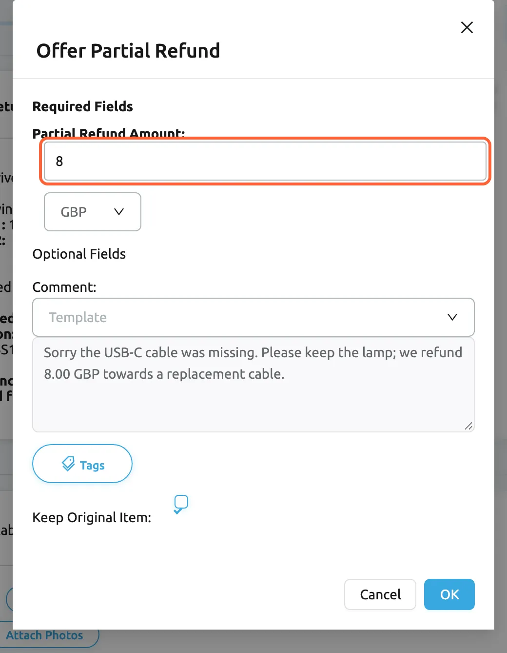 The Offer Partial Refund dialog of an eBay return in Replyco. Under Required Fields, the Partial Refund Amount field is highlighted and holds 8, with the currency list set to GBP beside it. Under Optional Fields, Comment has a Template list, a text box reading "Sorry the USB-C cable was missing. Please keep the lamp; we refund 8.00 GBP towards a replacement cable." and a Tags button; Keep Original Item is ticked. Cancel and OK sit at the bottom. OK sends the offer to eBay; the buyer can accept or decline it there.