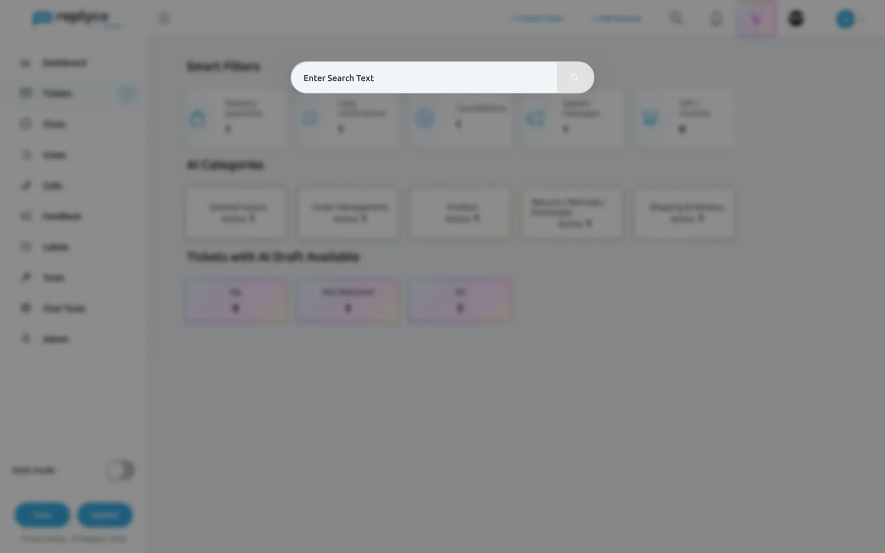 The Replyco screen dimmed behind a large rounded search box that opened in the middle, below the top bar, after the magnifier in the top bar was selected. The empty box is highlighted and shows the placeholder Enter Search Text with a cursor ready for typing. Behind it the sidebar and the Smart Filters start screen are greyed out. Typing a customer name, an order number or words from a message and pressing Enter opens the search results.