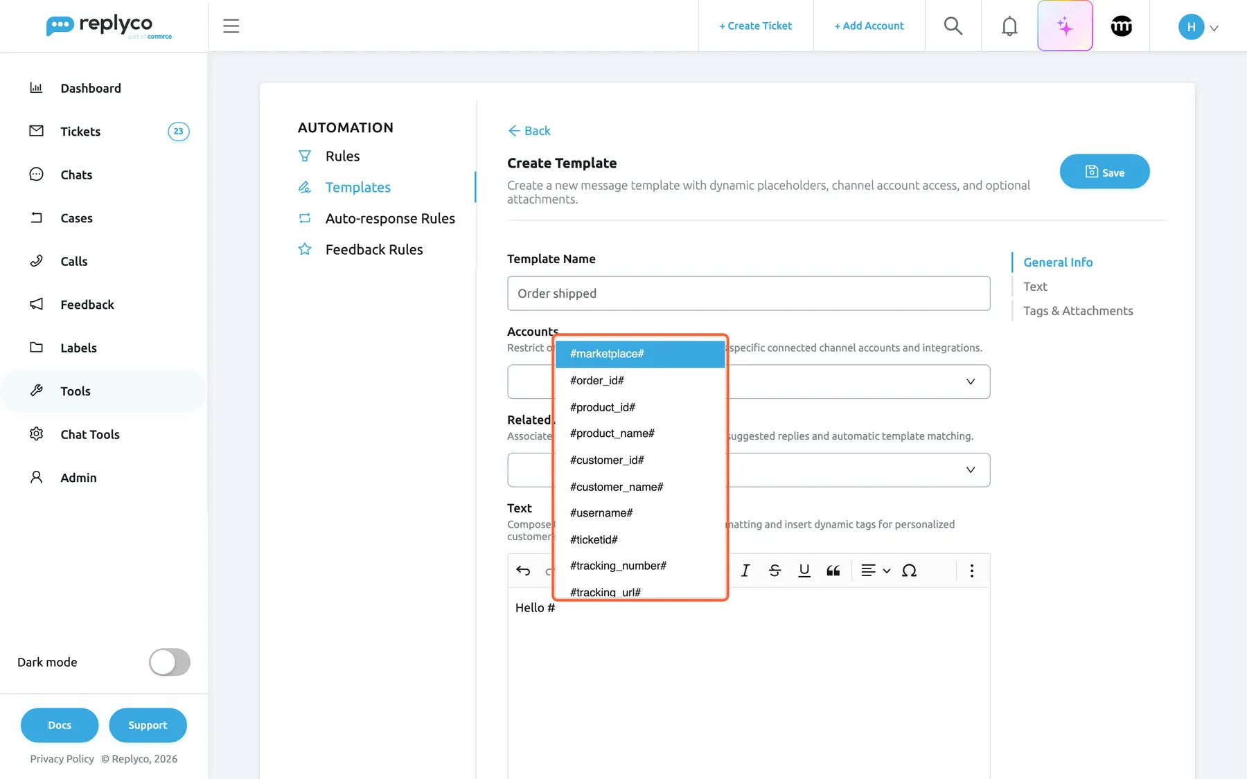 The Create Template form on the Templates tab of Tools › Automation, with the Template Name "Order shipped". In the Text editor, after "Hello", a typed # has opened the highlighted placeholder list. It starts with "#marketplace#" (selected), "#order_id#", "#product_id#", "#product_name#", "#customer_id#", "#customer_name#", "#username#", "#ticketid#", "#tracking_number#" and "#tracking_url#", and scrolls to the rest. The list works here exactly as in the reply editor; Enter or a click inserts the placeholder into the template.