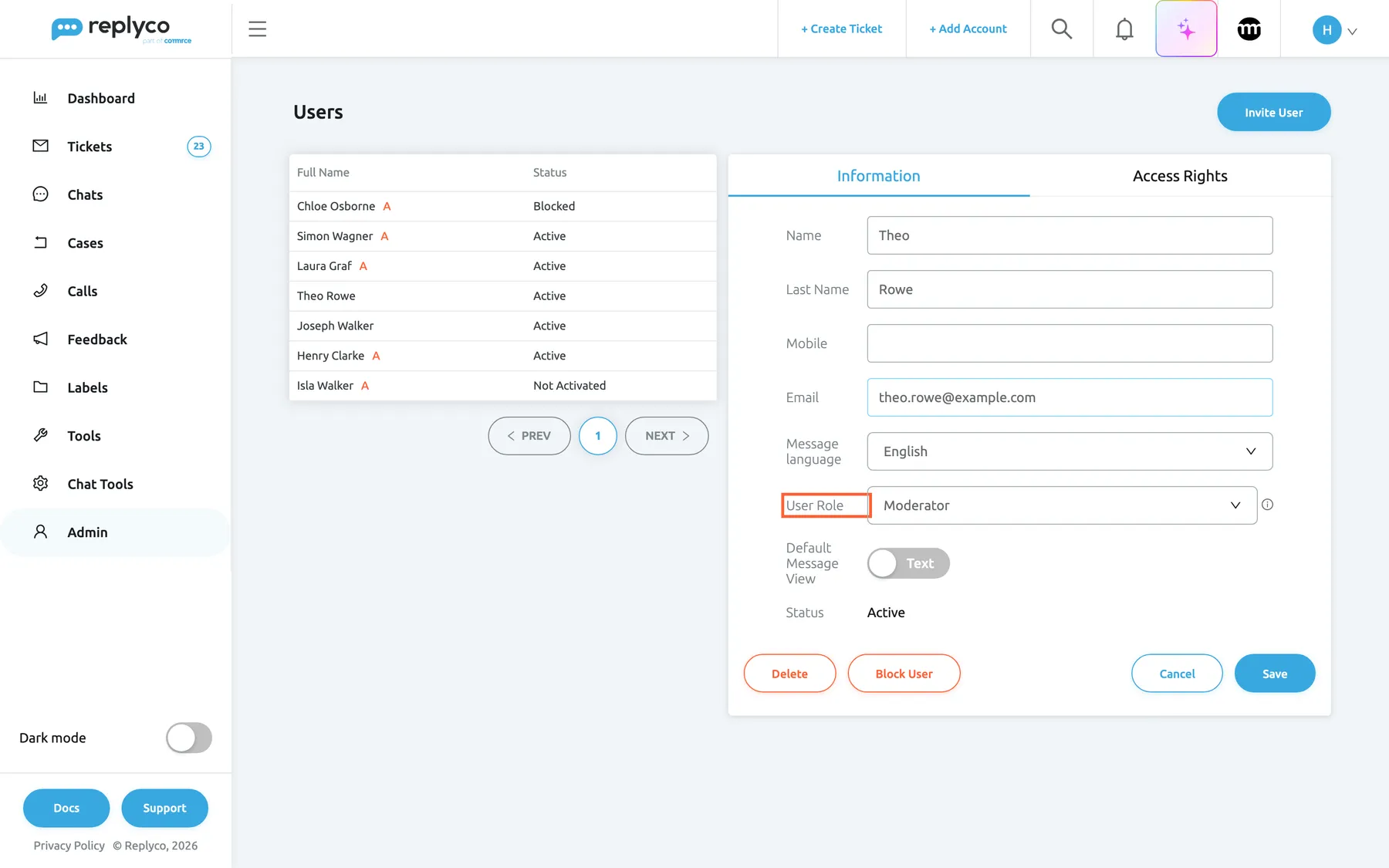 The Users screen with Theo Rowe selected. The details open to the right of the list on the Information tab, next to the Access Rights tab. The fields show Name Theo, Last Name Rowe, an empty Mobile, Email theo.rowe@example.com and Message language English. The label User Role is highlighted; its drop-down shows Moderator, with an information icon beside it. Default Message View is set to Text, and Status shows Active. At the bottom are the red-outlined Delete and Block User buttons on the left and Cancel and Save on the right.