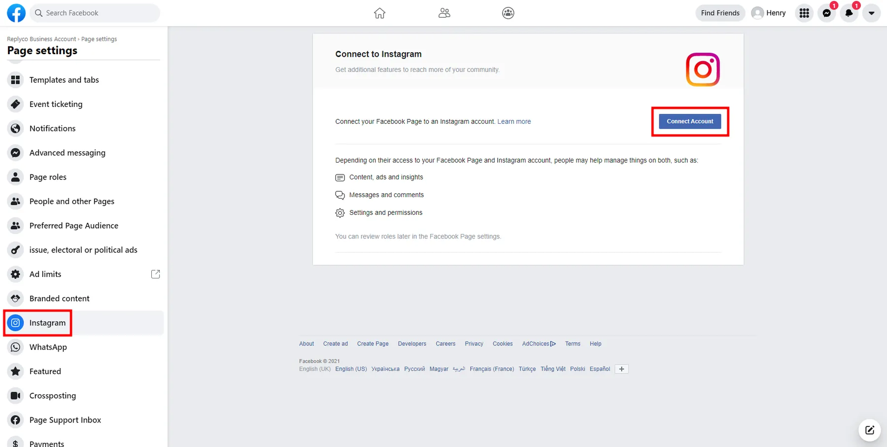 Facebook's "Page settings" for the business page. In the left list, the "Instagram" tab is framed in red, between Branded content and WhatsApp. The main area, "Connect to Instagram", reads "Connect your Facebook Page to an Instagram account." with the blue "Connect Account" button on the right, also framed in red. Below, Facebook explains that people who help manage the page and the Instagram account may manage content, ads and insights, messages and comments, and settings and permissions on both.