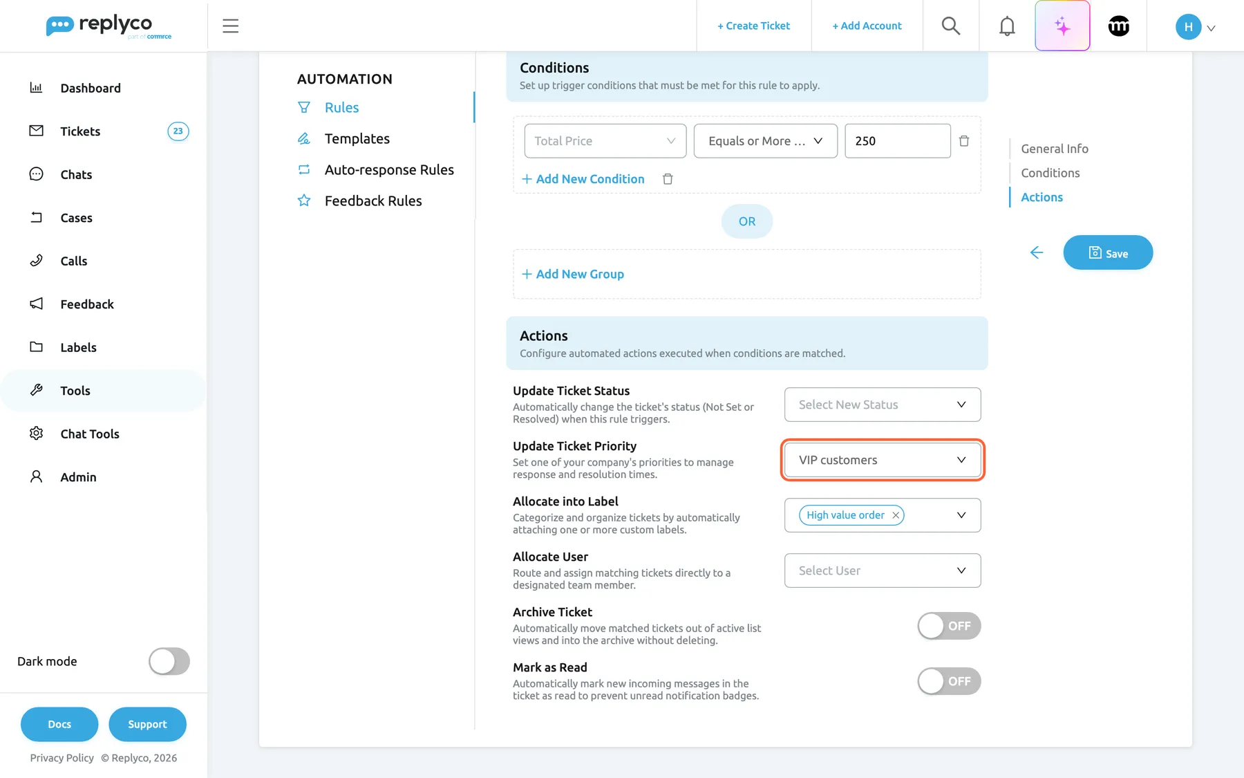The Actions section of the Edit Rule form for "High value order", whose condition is Total Price Equals or More Than 250. Update Ticket Status is left at Select New Status. The highlighted Update Ticket Priority select shows "VIP customers", so a matching ticket gets that priority and its respond and resolve deadlines. Allocate into Label holds "High value order". Allocate User is empty, and the Archive Ticket and Mark as Read switches are OFF. The Save button sits on the right.