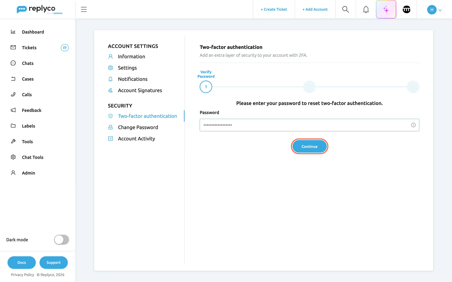 Step 1 of resetting two-factor authentication on the Two-factor authentication tab. A progress bar shows three steps with the first, Verify Password, active. Under the text Please enter your password to reset two-factor authentication, the Password field shows a row of dots. The blue Continue button below is highlighted; it checks the password and emails you a six-digit code.