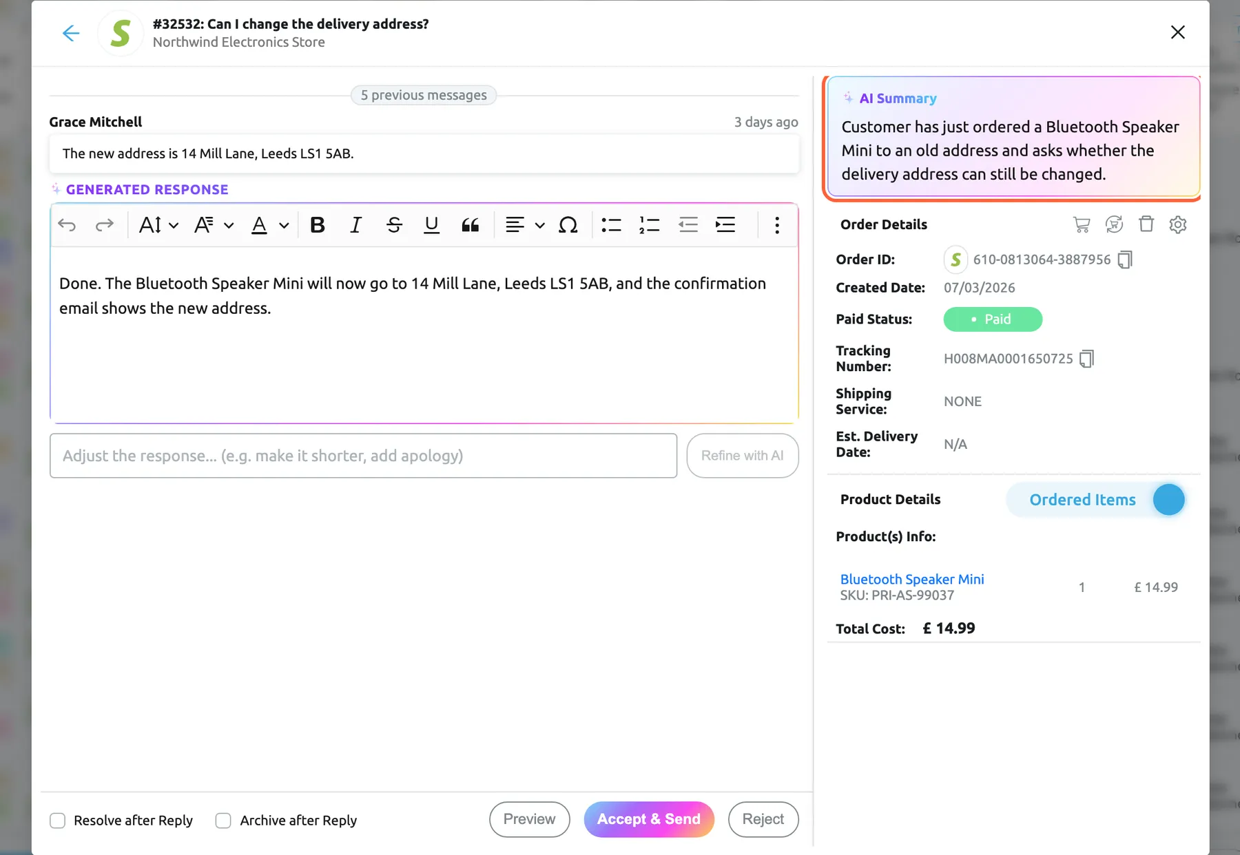 The AI draft review window for ticket #32532 "Can I change the delivery address?" from Northwind Electronics Store, opened from the ticket list. On the left are "5 previous messages", Grace Mitchell's latest message "The new address is 14 Mill Lane, Leeds LS1 5AB.", the Generated Response in an editor, and a field to refine it with AI. At the top of the right column, the highlighted AI Summary card with a sparkle reads "Customer has just ordered a Bluetooth Speaker Mini to an old address and asks whether the delivery address can still be changed.", above Order Details and Product Details. At the bottom are Resolve after Reply, Archive after Reply, Preview, Accept & Send and Reject.