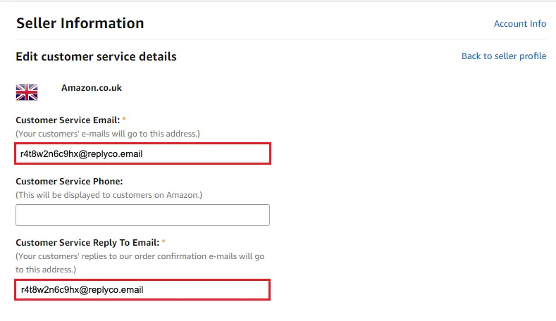 The Seller Information page in Seller Central at "Edit customer service details", reached from Your Seller Profile, here for the Amazon.co.uk marketplace. It has three fields: Customer Service Email, marked required, with the note that your customers' e-mails will go to this address; Customer Service Phone, empty; and Customer Service Reply To Email, also required, where your customers' replies to Amazon's order confirmation e-mails go. Both email fields are outlined in red and hold the address Replyco created for the account. Links to Account Info and Back to seller profile sit at the top right.
