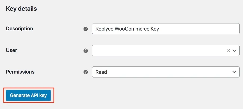 The Key details form for a new REST API key in the WooCommerce settings, under the Advanced tab and its REST API section. Description holds Replyco WooCommerce Key, a name for your own reference. User is an empty drop-down for choosing the WordPress user the key belongs to, usually the site's administrator. Permissions is set to Read. The Generate API key button below the form is outlined in red.