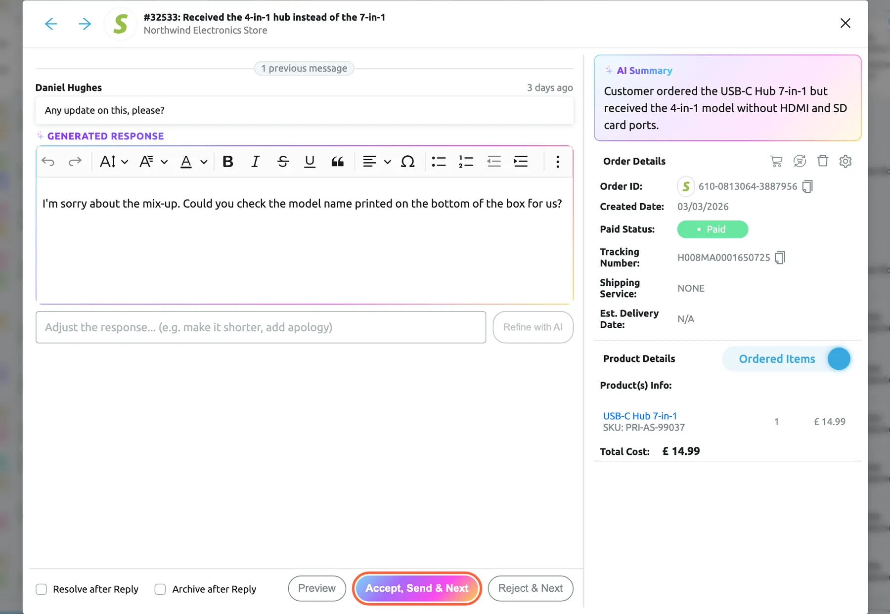 The AI draft review window opened from the ticket list, for ticket #32533 "Received the 4-in-1 hub instead of the 7-in-1" from the Shopify account Northwind Electronics Store, with previous and next arrows in its title bar. On the left are the line "1 previous message", the customer's latest message from Daniel Hughes, the editable generated response "I'm sorry about the mix-up. Could you check the model name printed on the bottom of the box for us?" and a field to refine it with AI. On the right are the AI Summary, Order Details and Product Details. At the bottom are Resolve after Reply, Archive after Reply, Preview, the highlighted Accept, Send & Next button, which sends the reply and opens the next draft, and Reject & Next.