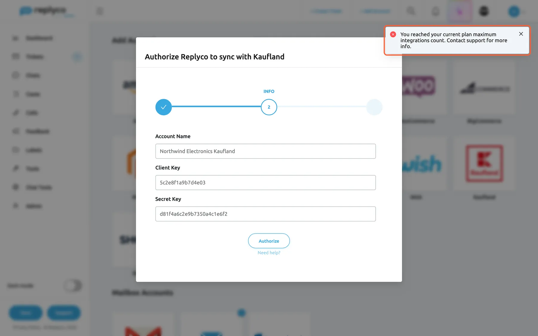 The Kaufland connection dialog at step INFO with Account Name, Client Key and Secret Key filled in, after Authorize was selected. In the top right corner of the screen an error message with a red icon is highlighted: "You reached your current plan maximum integrations count. Contact support for more info." The account was not saved; the dialog stays open with the entered values.