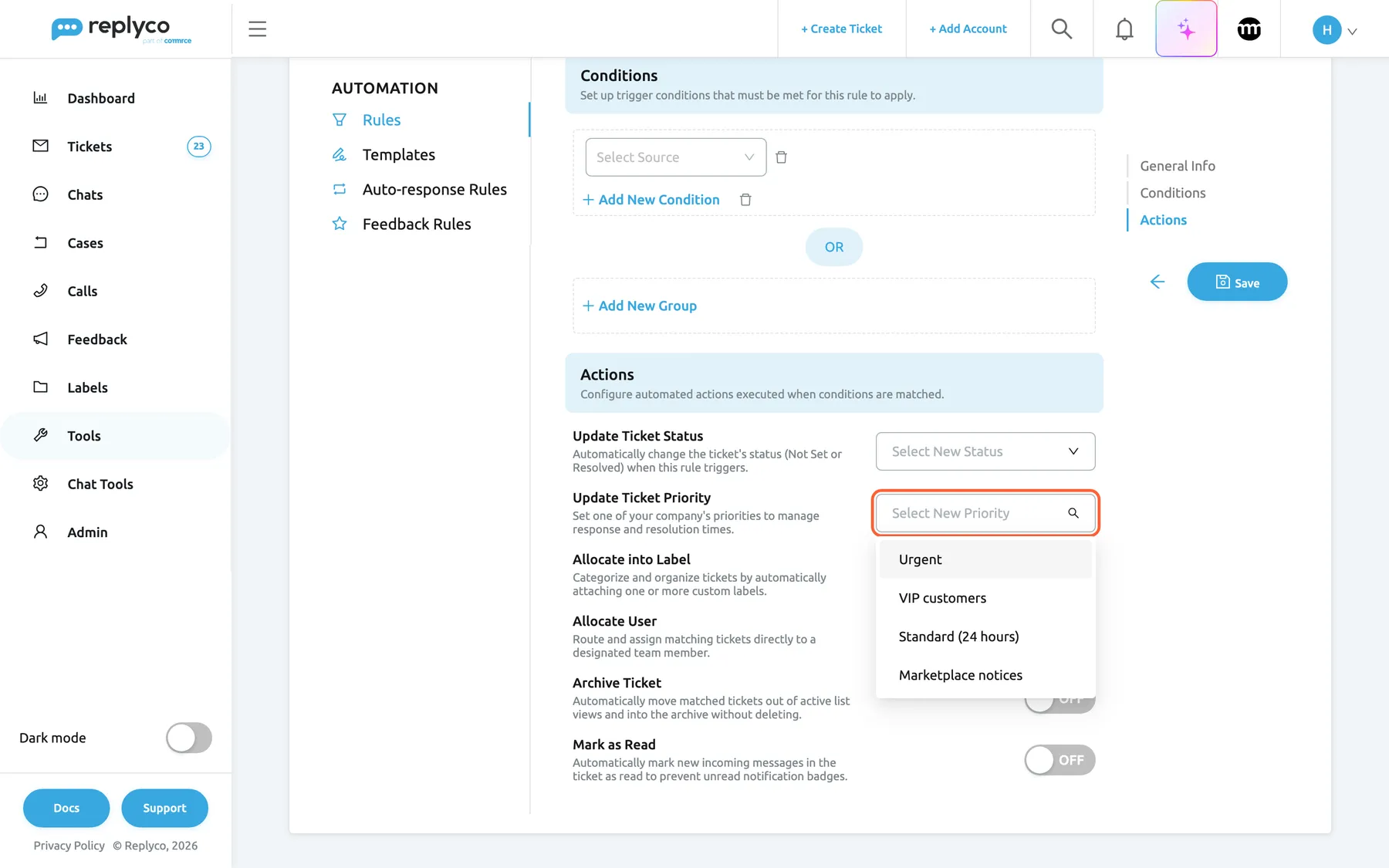 The Create Rule form under Tools, Automation, Rules in Replyco, scrolled to Actions. Next to the action Update Ticket Priority and its description, the select Select New Priority is highlighted and open, listing Urgent, VIP customers, Standard (24 hours) and Marketplace notices. Above it is Update Ticket Status with Select New Status; below it are Allocate into Label, Allocate User, Archive Ticket and Mark as Read. A rule with this action sets the chosen priority on every incoming message that matches the rule's conditions.
