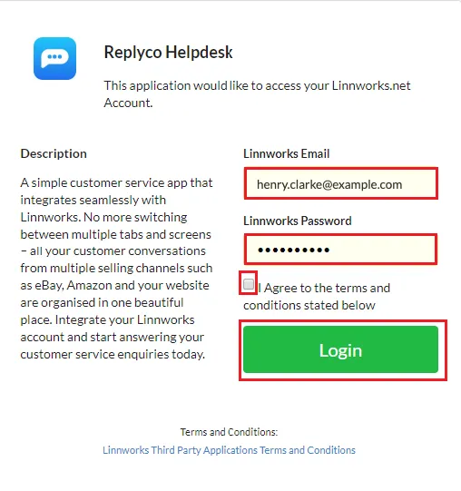 Linnworks' page for the Replyco Helpdesk app, which opens in a new browser tab after you select Authorize in Replyco. Under the app's icon and name, it says "This application would like to access your Linnworks.net Account." The left column describes the app. On the right, four controls are framed in red: "Linnworks Email", holding the login's address, "Linnworks Password", the checkbox "I Agree to the terms and conditions stated below" and the green "Login" button. A link to Linnworks' third-party application terms is at the bottom.