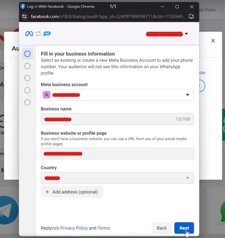 Meta's sign-up window at the first of five steps, "Fill in your business information". It asks you to select an existing or create a new Meta Business Account to add your phone number, and says your audience will not see this information on your WhatsApp profile. The fields "Meta business account", "Business name", "Business website or profile page" and "Country" are filled in and their values hidden; "Add address (optional)" follows. "Back" and the blue "Next" are at the bottom.